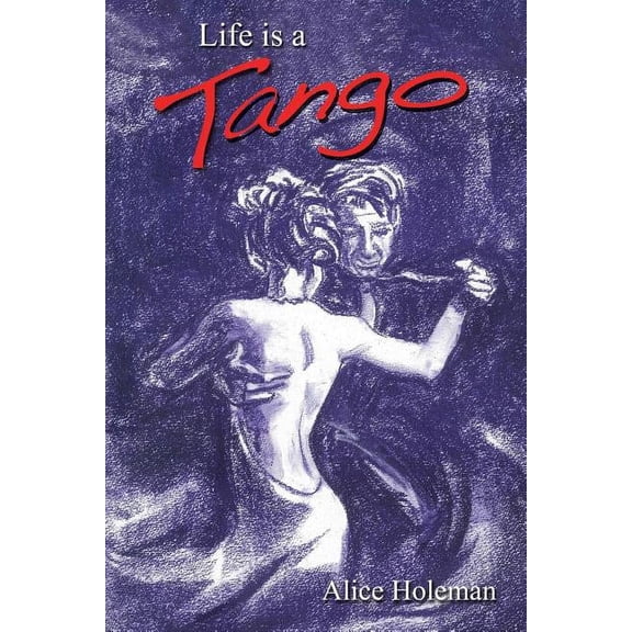 Life Is a Tango, (Paperback)
