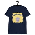thumbnail image 1 of Life is short - Live It! Inspirational Quote Unisex T-Shirt for Men/Women (Navy, XL), 1 of 2