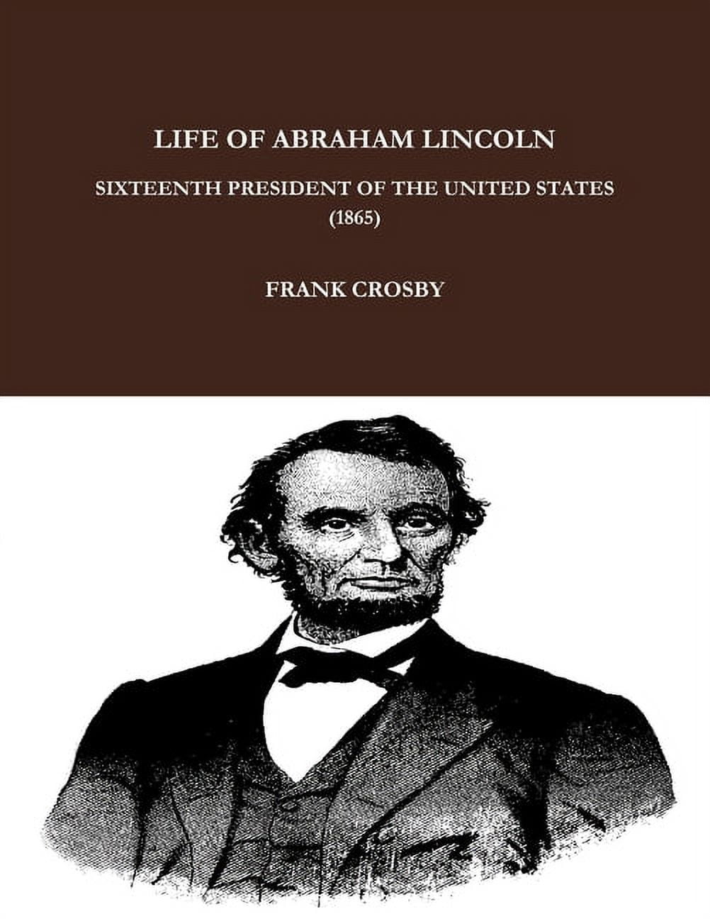 the life of ABRAHAM LINCOLN 英語版 Amazon.com: The Life of Abraham Lincoln: From His Birth to
