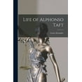 thumbnail image 1 of Life of Alphonso Taft, (Paperback), 1 of 1