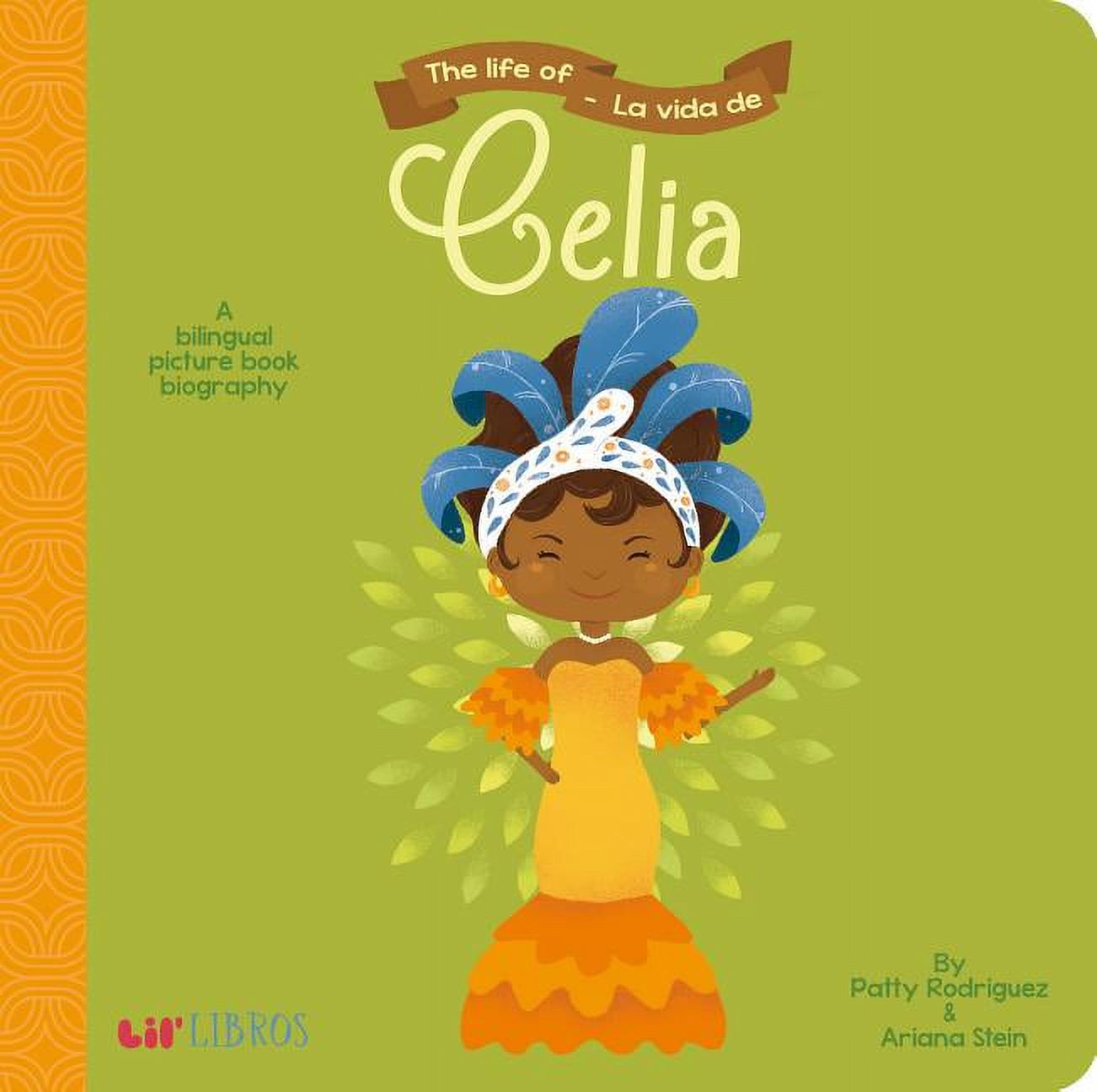 Life of Celia La Vida De Celia (Board Book)