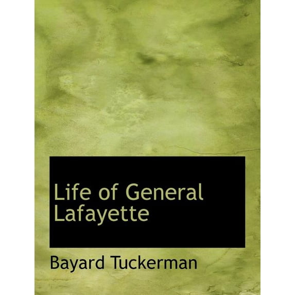 Life of General Lafayette (Paperback)