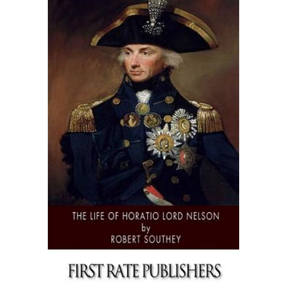 Life of Horatio Lord Nelson
