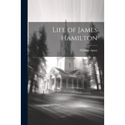 Life of James Hamilton Paperback
