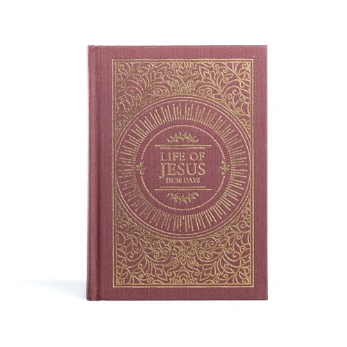 Pre-Owned The Life of Jesus in 30 Days: CSB Edition (Hardcover) 1087780926 9781087780924