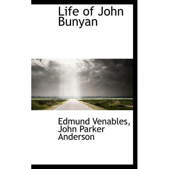 Life of John Bunyan (Hardcover)