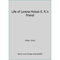 thumbnail image 1 of Pre-Owned Life of Lorena Hickok E. R.'s Friend (Hardcover) 0688036317 9780688036317, 1 of 1
