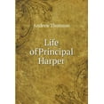 thumbnail image 1 of Life of Principal Harper (Paperback), 1 of 1