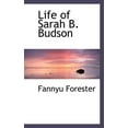 thumbnail image 1 of Life of Sarah B. Budson (Paperback), 1 of 1