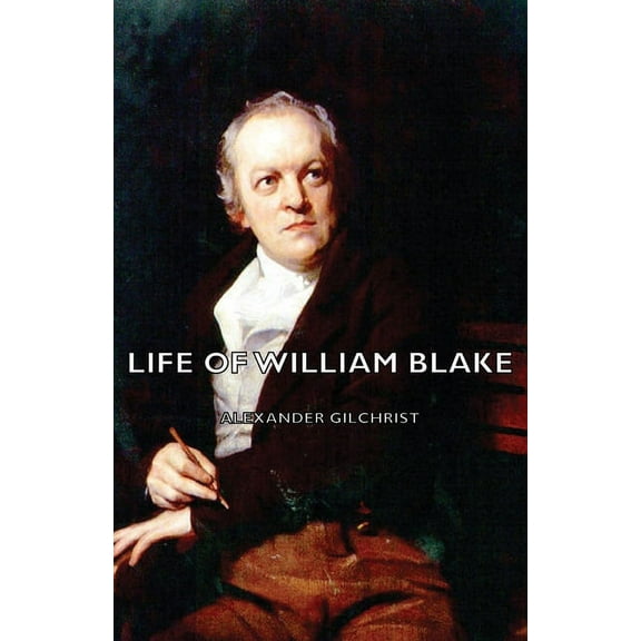 Life of William Blake, (Hardcover)