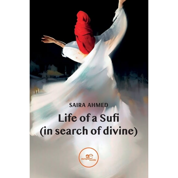 Life of a Sufi (in search of devine) (Paperback)