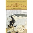 thumbnail image 1 of Pre-Owned The Life of an Amorous Man (Paperback) 9780804810692, 1 of 1