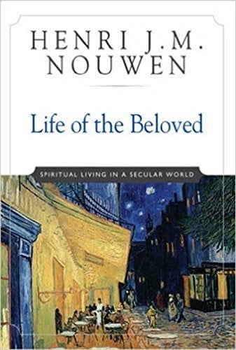 Pre-Owned Life of the Beloved: Spiritual Living in a Secular World