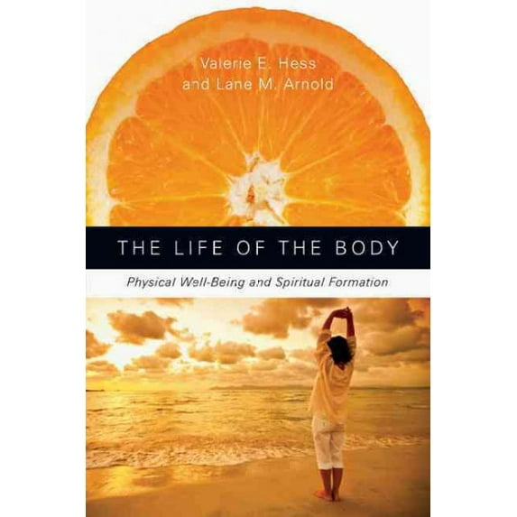 The Life of the Body (Paperback)
