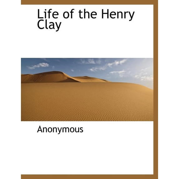 Life of the Henry Clay (Paperback)