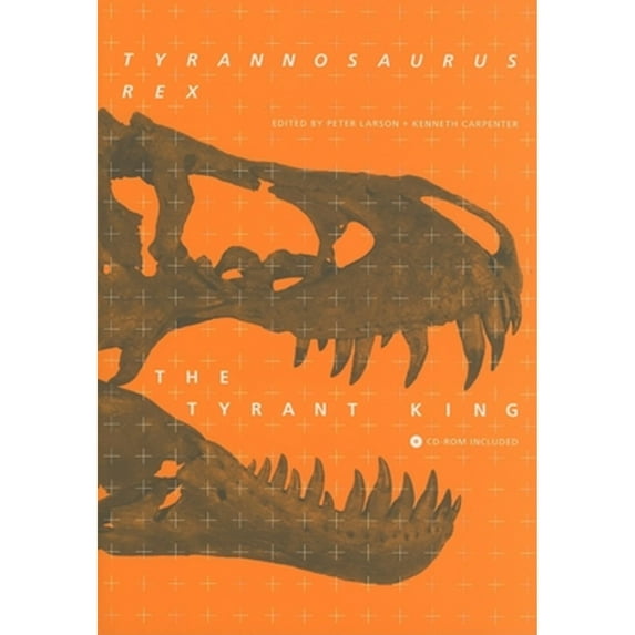 Pre-Owned Tyrannosaurus Rex, the Tyrant King (Hardcover) 9780253350879