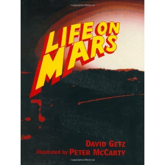 Pre-Owned Life on Mars (Hardcover) 9780805037081
