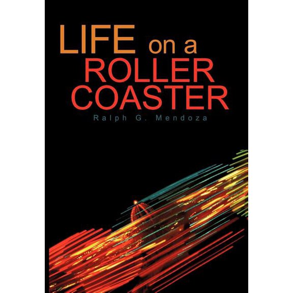 Life on a Roller Coaster