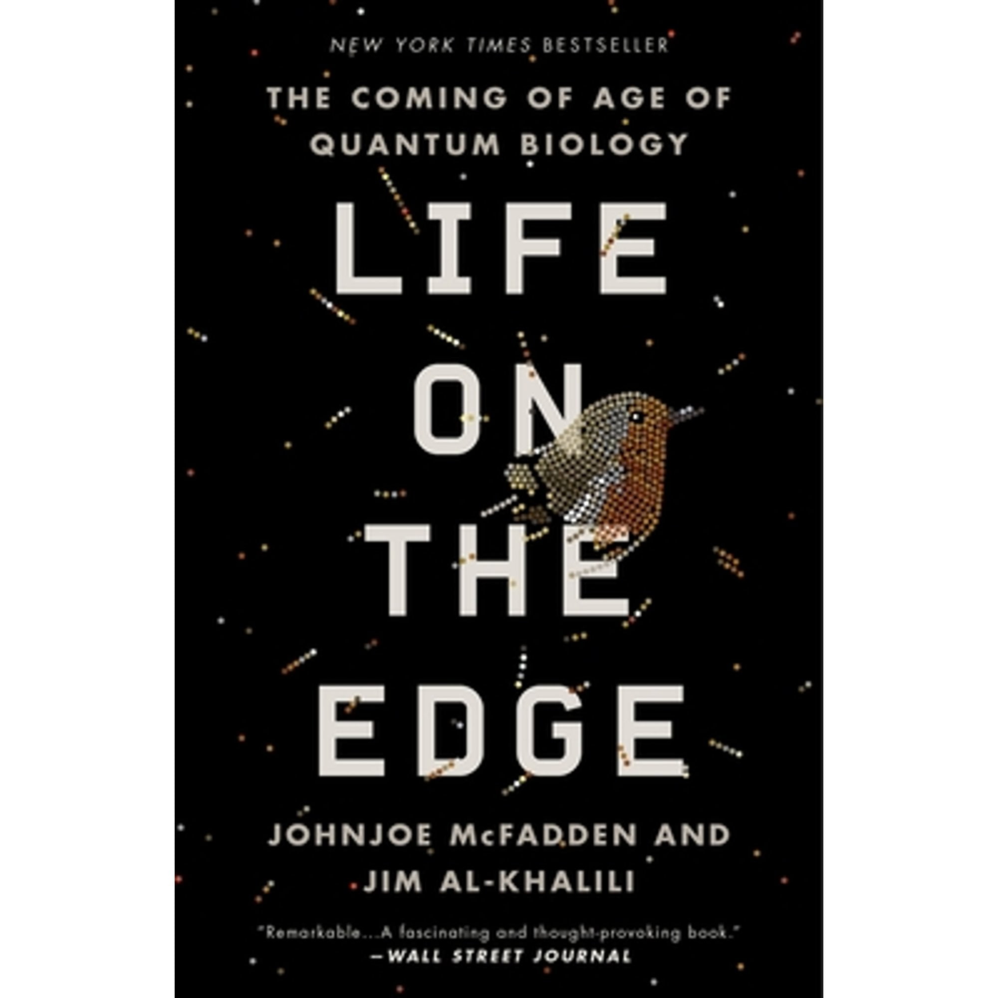 Pre-Owned Life on the Edge: The Coming of Age of Quantum Biology (Paperback) 0307986829 9780307986825