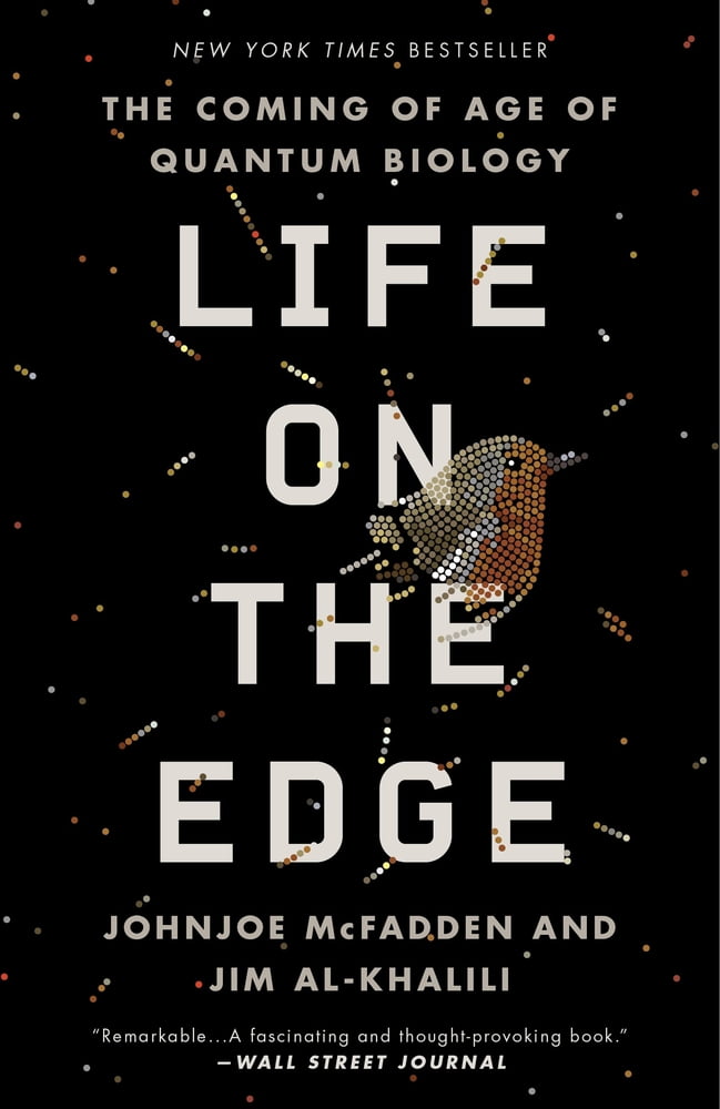Pre-Owned Life on the Edge: The Coming of Age of Quantum Biology (Paperback) 0307986829 9780307986825