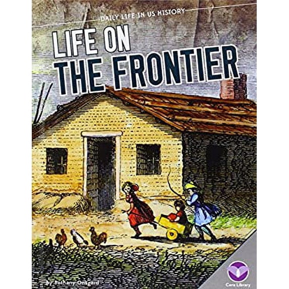 Pre-Owned Life on the Frontier 9781624036316