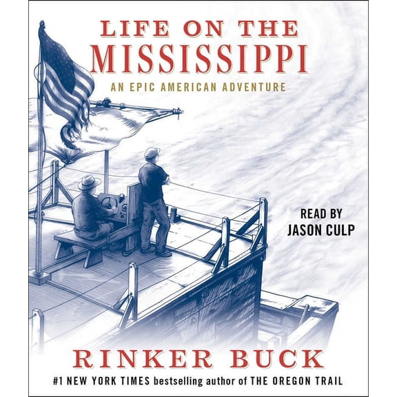 Life on the Mississippi : An Epic American Adventure (CD-Audio)