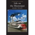 thumbnail image 1 of Pre-Owned Life on the Mississippi (Paperback) 1840226838 9781840226836, 1 of 1