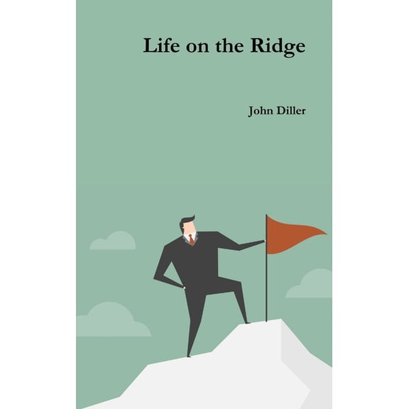 Life on the Ridge, (Hardcover)