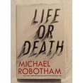 thumbnail image 1 of Pre-Owned Life or Death (Hardcover) 0316252050 9780316252058, 1 of 1