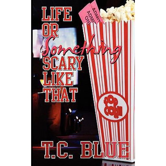 Pre-Owned Life or Something Scary Like That (Paperback) 1610401050 9781610401050