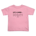 thumbnail image 1 of Life's A Garden, Dig It Funny Toddler T Shirts for Boys Girls (Pink, 5/6T), 1 of 5