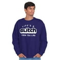 thumbnail image 1 of Life's A Glitch Then Lag Video Game Sweatshirt for Men or Women Brisco Brands L, 1 of 6