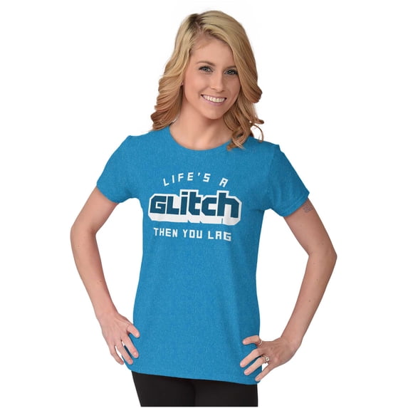 Life's A Glitch Then Lag Video Game Womens Fitted Plus Size Graphic Tee Brisco Brands 2X