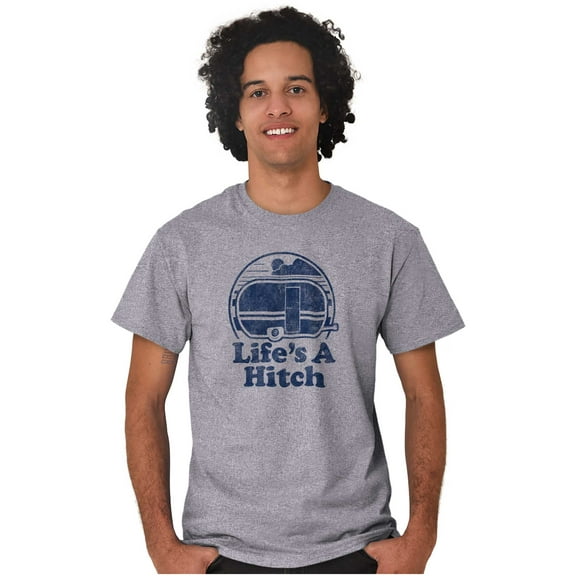 Life's A Hitch Camper Trailer Camp RV Men's Graphic T Shirt Tees Brisco Brands L
