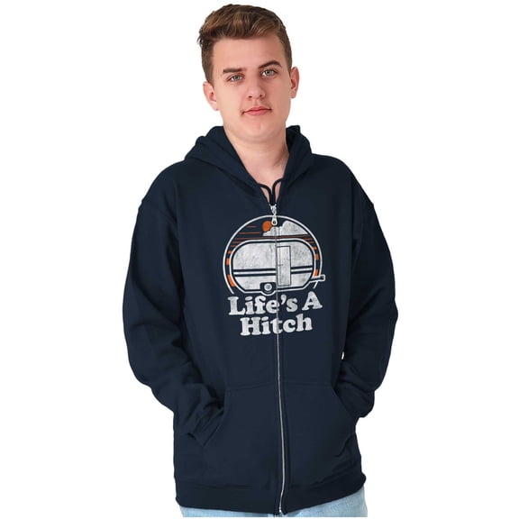 Life's A Hitch Camper Trailer Camp RV Unisex Fleece Graphic Zip Up Hoodie Brisco Brands 2X