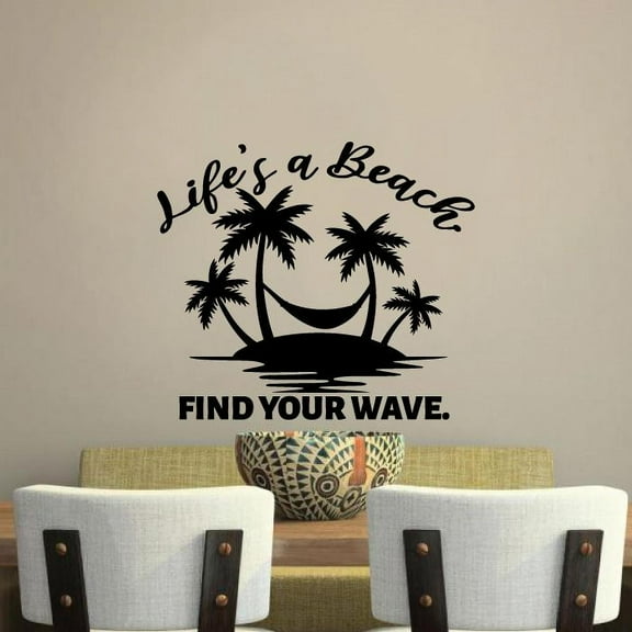 Life's A Beach Find Your Wave - Beach Quotes Beautiful Trees Silhouette Vinyl Wall Sticker Art Decal Beach Area Ocean Vibes Chill Out Design Beach House Home Decor Sticker Decoration Size (24x40 inch)