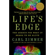 Lifes Edge The Search for What It Means to Be Alive, Paperback