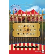 Lifes Golden Ticket, Paperback