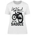 thumbnail image 1 of Life's Good On The Saddle T-Shirt Women -Image by Shutterstock, Female XX-Large, 1 of 2