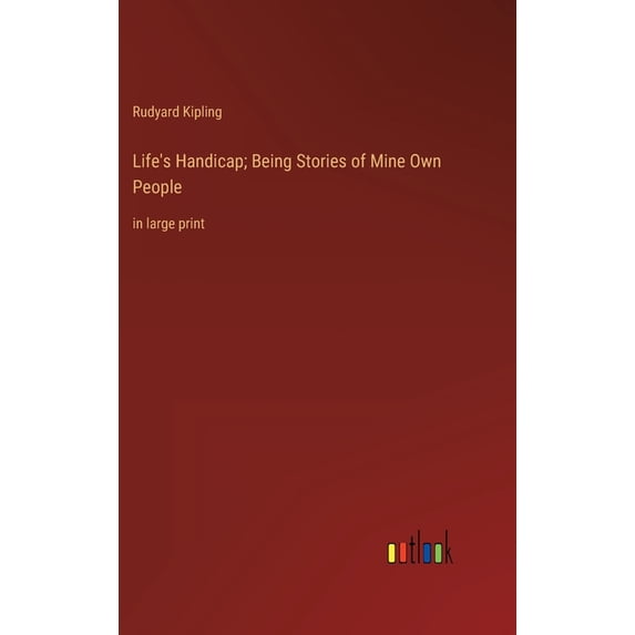 Life's Handicap; Being Stories of Mine Own People: in large print, (Hardcover)