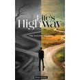 thumbnail image 1 of Life's Highway: The Choices We Make, (Hardcover), 1 of 1