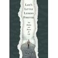 thumbnail image 1 of Life's Little Lessons Forever: The Rhythm and Reason for Life, (Paperback), 1 of 1