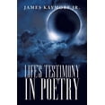 thumbnail image 1 of Life's Testimony in Poetry, (Paperback), 1 of 1