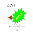 thumbnail image 1 of Life's WOWS: : God's Miraculous Intervention in People's Lives, (Paperback), 1 of 1