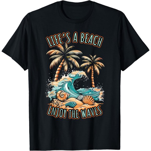 Life´s a Beach Summer Vacation Tropical Beach Design T-Shirt