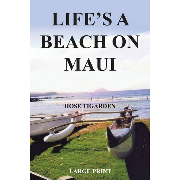Life's a Beach on Maui (Paperback)(Large Print)