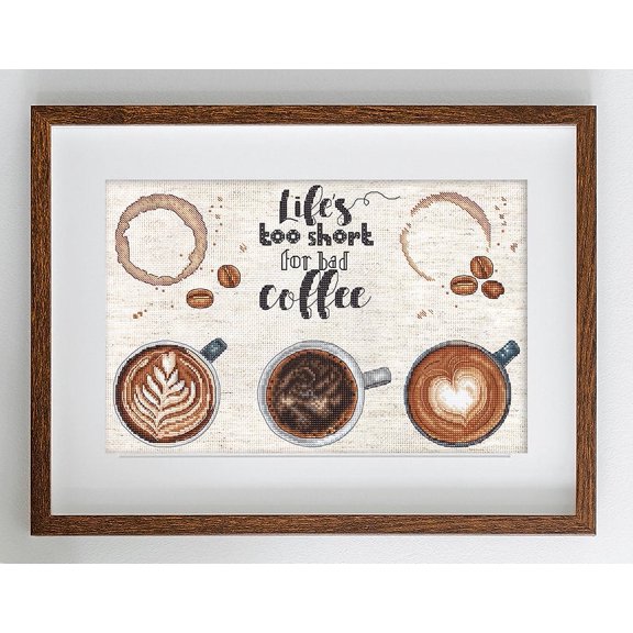 Life's too short for a bad coffee L8097 Counted Cross Stitch Kit