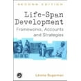 thumbnail image 1 of Life-span Development: Frameworks, Accounts and Strategies, (Paperback), 1 of 1