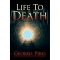 thumbnail image 1 of Life to Death (Paperback), 1 of 1