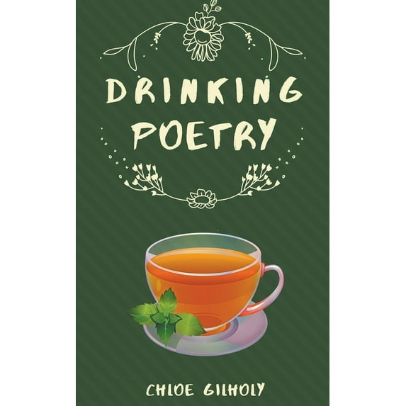 Life with Poetry Drinking Poetry, Book 1, (Paperback)
